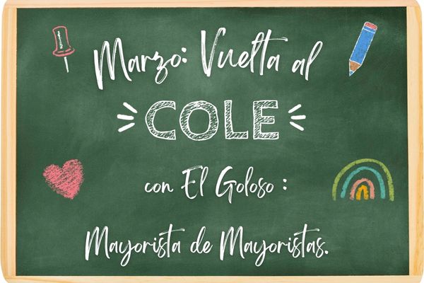 Ofertas Vuelta al Cole: Mayorista de Golosinas 